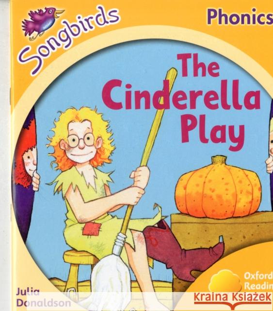 Oxford Reading Tree Songbirds Phonics: Level 5: The Cinderella Play UNKNOWN 9780198388654  - książka