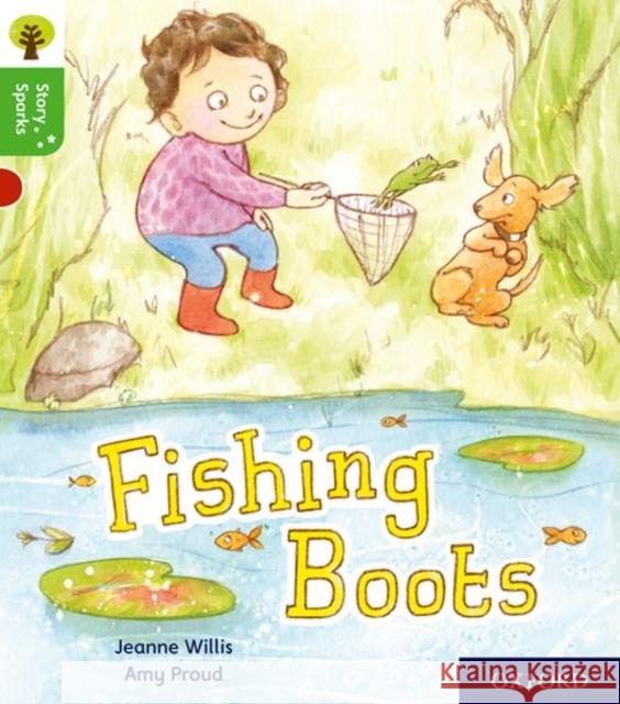 Oxford Reading Tree Story Sparks: Oxford Level 2: Fishing Boots Willis, Jeanne 9780198414933 Oxford University Press - książka