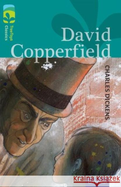 Oxford Reading Tree TreeTops Classics: Level 16: David Copperfield Charles Dickens Jonny Zucker Tim Archbold 9780198448747 Oxford University Press - książka