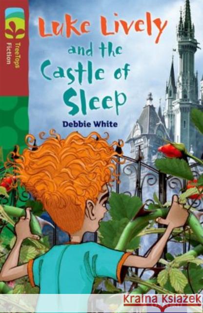 Oxford Reading Tree TreeTops Fiction: Level 15 More Pack A: Luke Lively and the Castle of Sleep Debbie White Judy Brown  9780198448396 Oxford University Press - książka