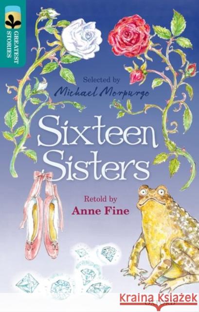 Oxford Reading Tree TreeTops Greatest Stories: Oxford Level 16: Sixteen Sisters Fine, Anne 9780198306085 Oxford University Press - książka