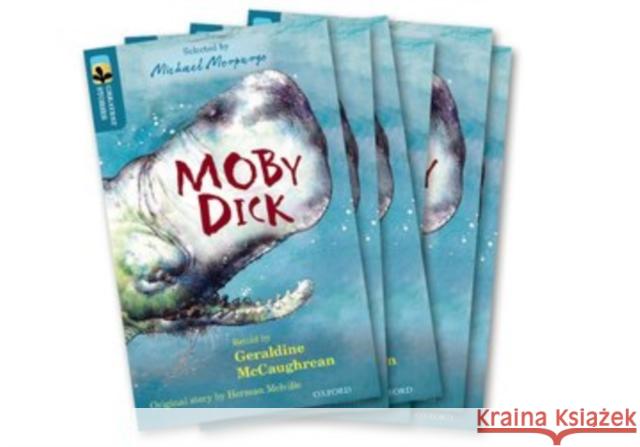 Oxford Reading Tree TreeTops Greatest Stories: Oxford Level 19: Moby Dick Pack 6 McCaughrean, Geraldine, Melville, Herman 9780198418801  - książka