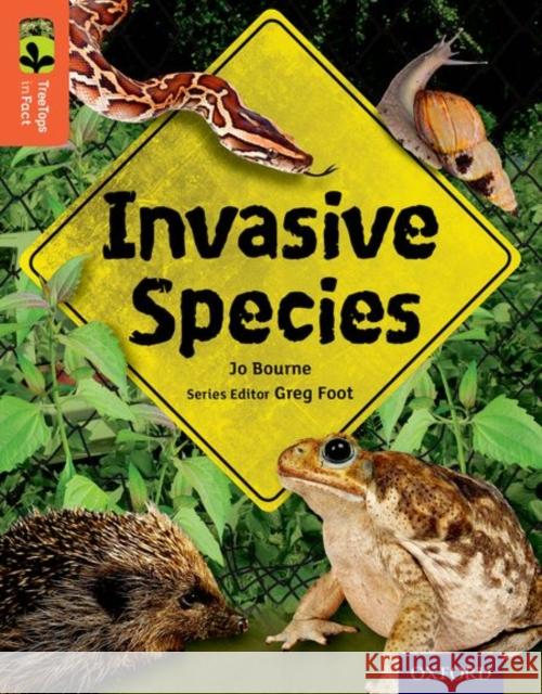 Oxford Reading Tree TreeTops inFact: Level 13: Invasive Species Bourne, Jo 9780198306580 Oxford University Press - książka