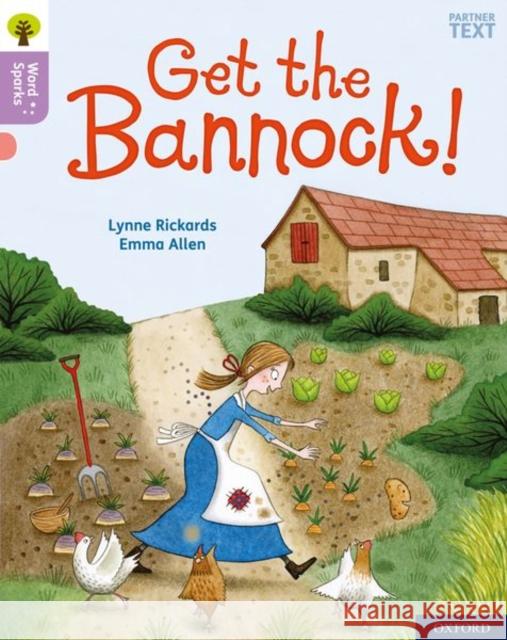 Oxford Reading Tree Word Sparks: Level 1+: Get the Bannock! James Clements Shareen Wilkinson Lynne Rickards 9780198495246 Oxford University Press - książka