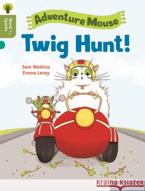 Oxford Reading Tree Word Sparks: Level 7: Twig Hunt! Watkins, Sam 9780198496342 Oxford University Press - książka