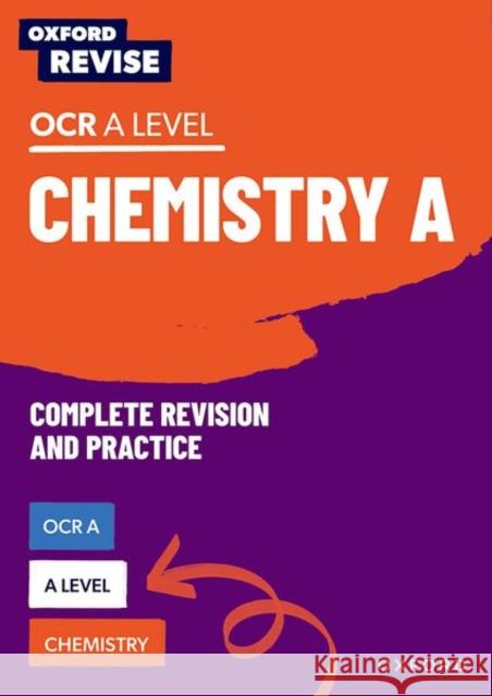 Oxford Revise: A Level Chemistry for OCR A Complete Revision and Practice Josh Thomas 9781382008662 Oxford University Press - książka