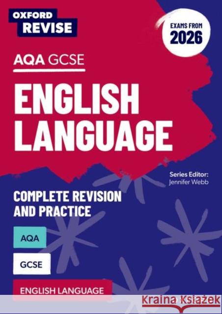 Oxford Revise: AQA GCSE English Language (Exams from 2026) Steve Eddy 9781382074322 Oxford University Press - książka