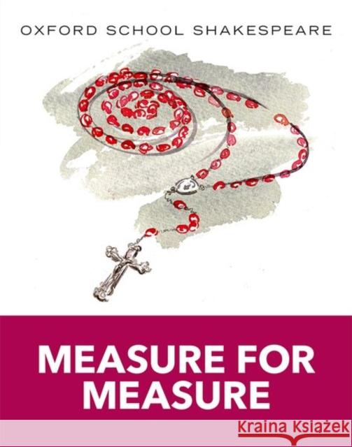 Oxford School Shakespeare: Measure for Measure William Shakespeare 9780198393351 Oxford University Press - książka