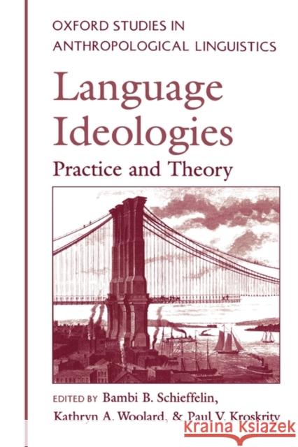 Oxford Studies in Anthropological Linguistics Schieffelin, Bambi B. 9780195105629 Oxford University Press - książka