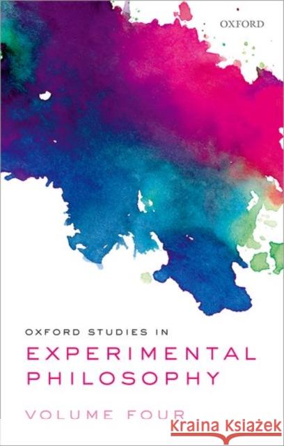 Oxford Studies in Experimental Philosophy Volume 4  9780192856890 Oxford University Press - książka