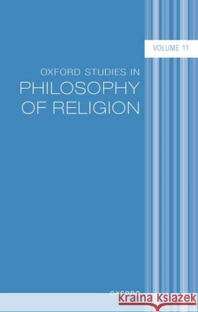 Oxford Studies in Philosophy of Religion: Volume 11  9780198954705 Oxford University Press - książka
