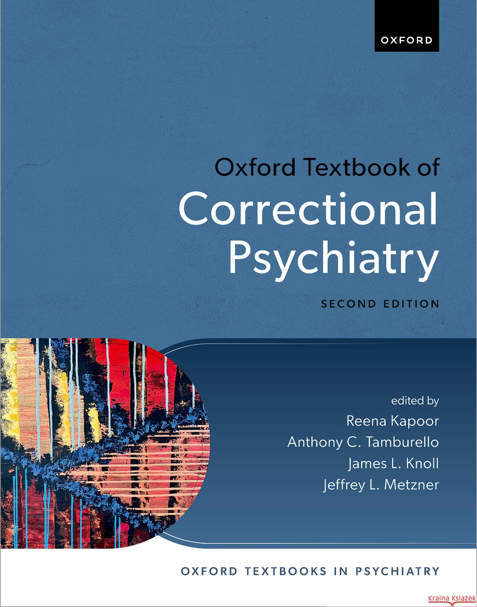 Oxford Textbook of Correctional Psychiatry Reena Kapoor Anthony C. Tamburello James L. Knoll 9780197774007 Oxford University Press - książka