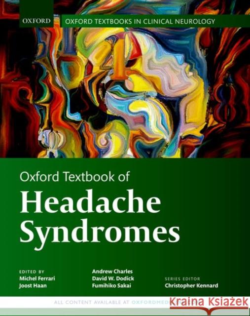 Oxford Textbook of Headache Syndromes Michel Ferrari Andrew Charles David Dodick 9780198724322 Oxford University Press, USA - książka