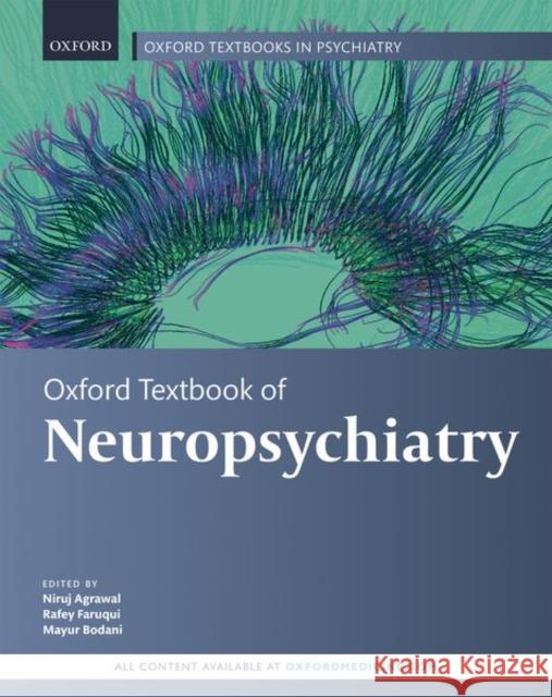 Oxford Textbook of Neuropsychiatry Niruj Agrawal (Consultant Neuropsychiatr Rafey Faruqui (Consultant Neuropsychiatr Mayur Bodani (Consultant, Consultant,  9780198757139 Oxford University Press - książka