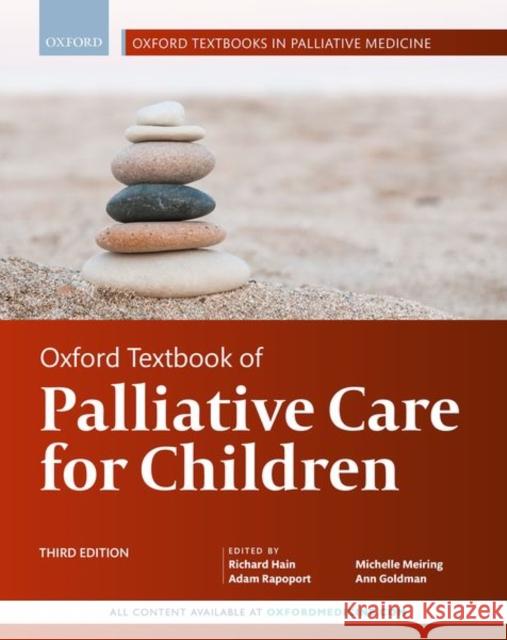 Oxford Textbook of Palliative Care for Children Richard Hain Adam Rapoport Michelle Meiring 9780198821311 Oxford University Press, USA - książka