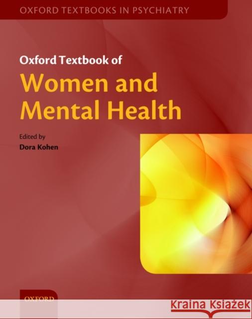 Oxford Textbook of Women and Mental Health Online Kohen, Dora 9780199214365  - książka