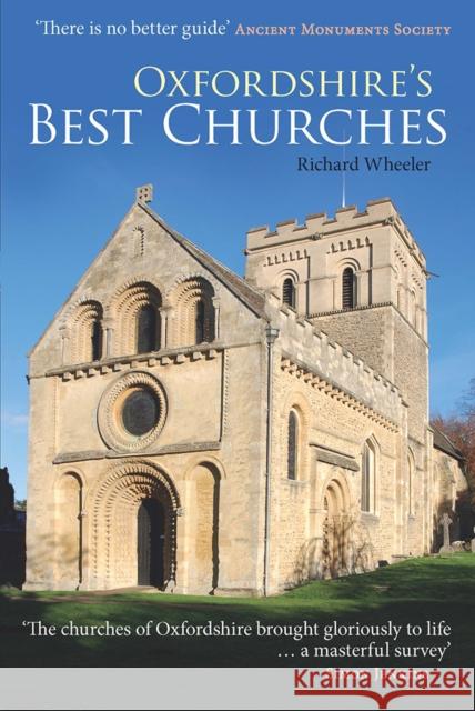 Oxfordshire's Best Churches Richard Wheeler 9781907700040 Fircone Books Ltd - książka