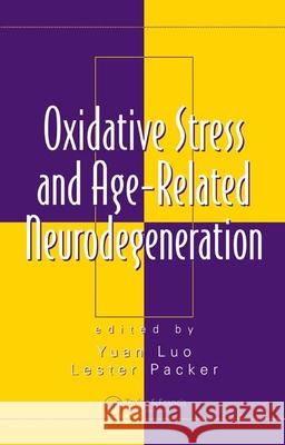 Oxidative Stress and Age-Related Neurodegeneration Lester Packer 9780849337253  - książka