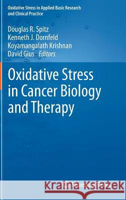 Oxidative Stress in Cancer Biology and Therapy  9781617793967 Humana Press - książka