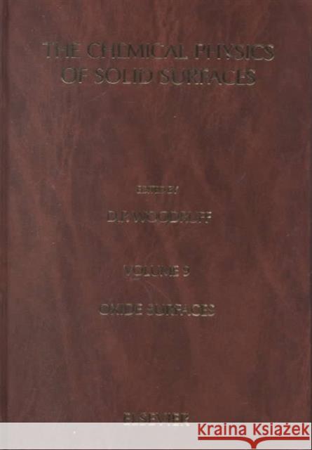 Oxide Surfaces: Volume 9 Woodruff, D. P. 9780444507457 ELSEVIER SCIENCE & TECHNOLOGY - książka
