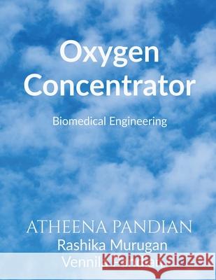 Oxygen Concentrator Atheena Milagi 9781639201952 Notion Press - książka