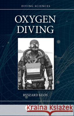 Oxygen Diving Ryszard Klos 9781032313900 CRC Press - książka