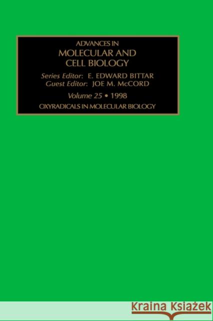 Oxyradicals in Medical Biology: Volume 25 McCord, J. M. 9780762303793 Elsevier Science - książka