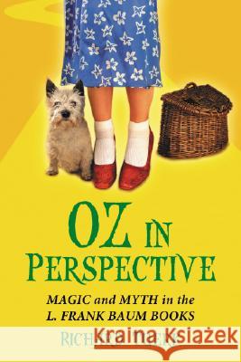 Oz in Perspective: Magic and Myth in the L. Frank Baum Books Tuerk, Richard 9780786428991 McFarland & Company - książka