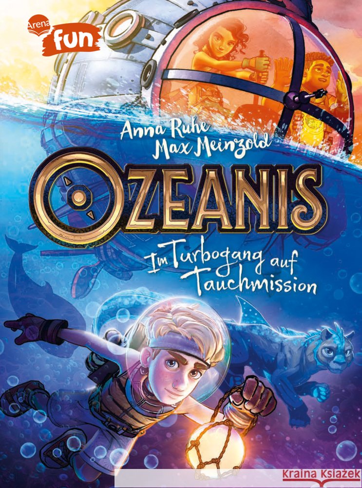 Ozeanis (3). Im Turbogang auf Tauchmission Ruhe, Anna 9783401607634 Arena - książka