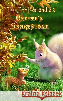 Ozette's Heartstone Judy Pierce Natalia Nesterova Jordan Powers 9780692210000 Pants on Fire Press - książka