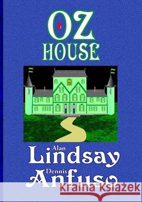 OzHouse Alan Lindsay, Dennis Anfuso 9781574330427 Interset Press - książka
