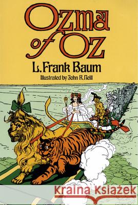Ozma of Oz L. Frank Baum John R. Neill 9780486247793 Dover Publications - książka