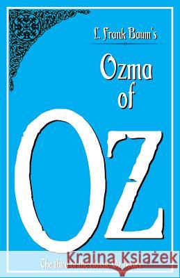 Ozma of Oz L. Frank Baum 9781533211996 Createspace Independent Publishing Platform - książka