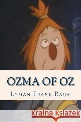 Ozma of Oz Lyman Frank Baum Ravell 9781537161624 Createspace Independent Publishing Platform - książka