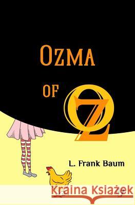Ozma of Oz L. Frank Baum Golden Wit 9781547278220 Createspace Independent Publishing Platform - książka
