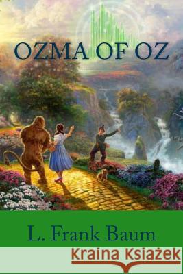 Ozma of Oz L. Frank Baum Jv Editors 9781987418668 Createspace Independent Publishing Platform - książka