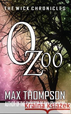 Ozoo Max Thompson 9781932461398 Blue Box Books - książka