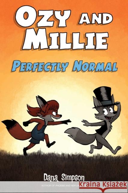 Ozy and Millie: Perfectly Normal Dana Simpson 9781524865092 Andrews McMeel Publishing - książka