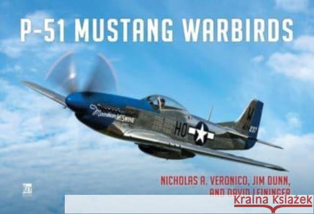 P-51 Mustang Warbirds Nicholas a. Veronico Jim Dunn David L. Leininger 9781802823011 Key Publishing Ltd - książka