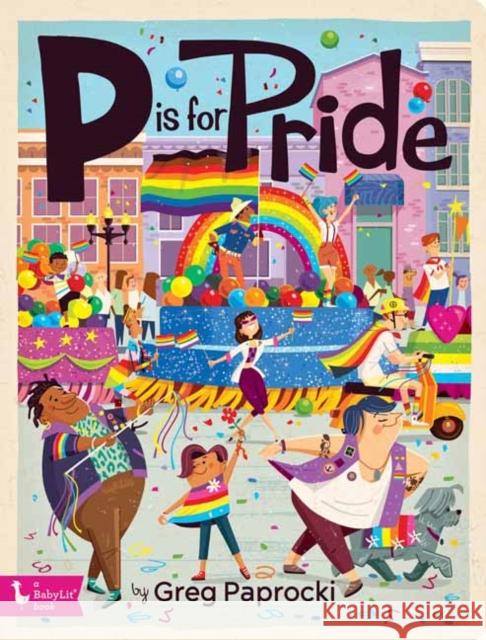 P is for Pride Greg Paprocki 9781423664864 Gibbs M. Smith Inc - książka