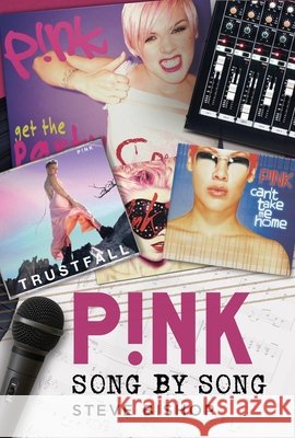 P!nk: Song by Song Steve Bishop 9781036156398 Pen & Sword Books Ltd - książka