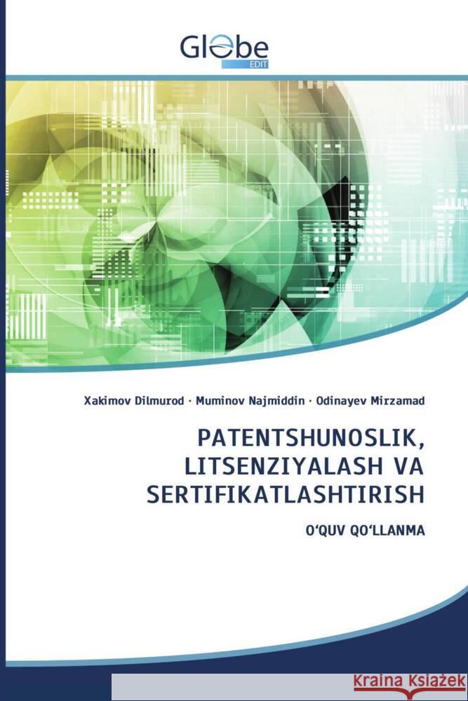P TENTSHUN SLIK, LITSENZIY L SH V  SERTIFIK TL SHTIRISH Dilmurod, Xakimov, Najmiddin, Muminov, Mirzamad, Odinayev 9783639472264 GlobeEdit - książka
