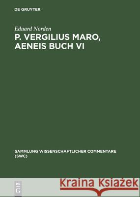 P. Vergilius Maro, Aeneis Buch VI Eduard Norden 9783598772252 de Gruyter - książka