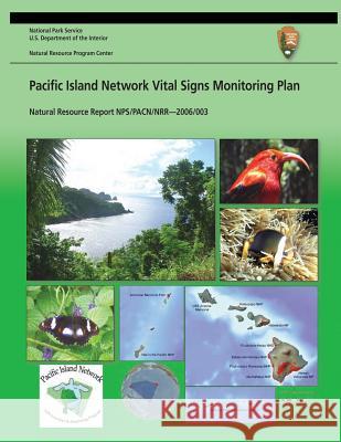 Pacific Island Network Vital Signs Monitoring Plan Leslie Haysmith Fritz L. Klasner Sonia H. Stephens 9781492714026 Createspace - książka