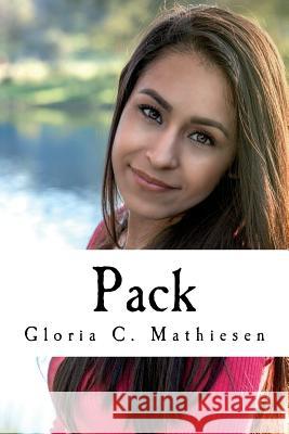 Pack Gloria C. Mathiesen 9781499240481 Createspace - książka