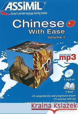 Pack MP3 Chinese 1 with Ease (Book + 1cd MP3): Chinese 1 Self-Learning Method Kantor, Philippe 9782700570311 ASSIMIL - książka