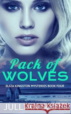 Pack of Wolves Scott Jullian Scott 9798701101065 Independently published - książka