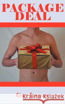 Package Deal Guy Lamar 9781477277584 Authorhouse - książka
