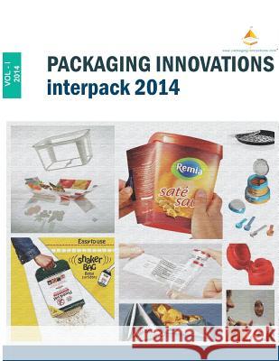 Packaging Innovations Interpack 2014 Sandeep Kumar Goyal 9788192792064 Sanex Packaging Connections Pvt Ltd - książka