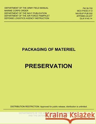 Packaging of Material: Preservation Department Of the Army 9781491004678 Createspace - książka